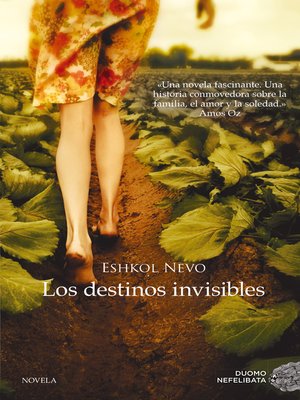 cover image of Los destinos invisibles